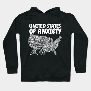 United States of Anxiety Hoodie